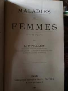 Maladies des Femmes - Dr.Polaillon