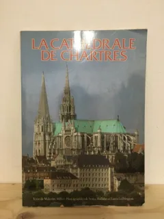 Malcom Miller - La Cathedrale de Chartres