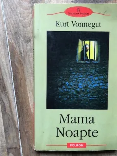 MAMA NOAPTE DE KURT VONNEGUT , 2004