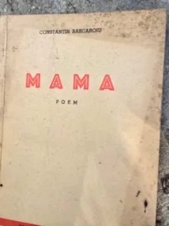 Mama, poem - Constantin Barcaroiu