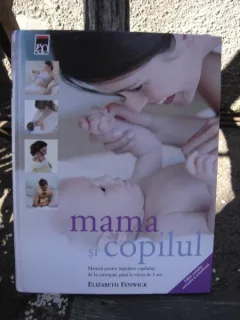 MAMA SI COPILUL - ELIZABETH FENWICK