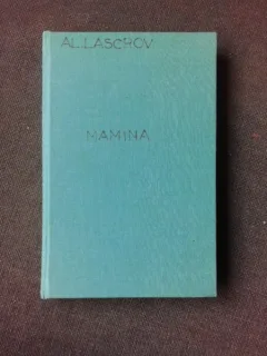 MAMINA - AL. LASCAROV MOLDOVANU