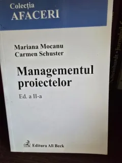 Managementul proiectelor - Mariana Mocanu, Carmen Schuster