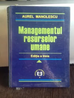 MANAGEMENTUL RESURSELOR UMANE - AUREL MANOLESCU