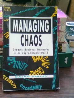 Managing chaos - Ralph Stacey  (Gestionarea haosului)