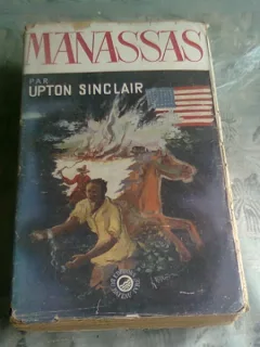MANASSAS - UPTON SINCLAIR  (CARTE IN LIMBA FRANCEZA)
