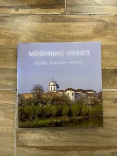 Manastirea Comana. Istorie, sfintenie, vesnicie