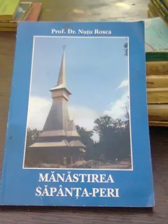 Manastirea Sapanta-Peri - Nutu Rosca