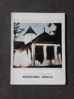 MANASTIREA SARACA - VIOREL GH. TIGU