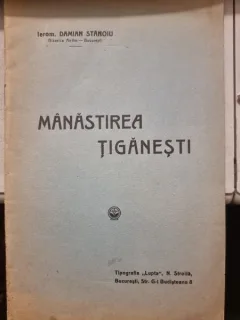 Manastirea Tiganesti - Damian Stanoiu