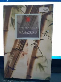 Manazuro - Hiromi Kawakami