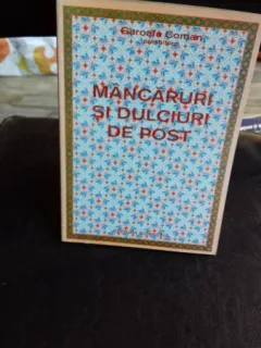 MANCARURI SI DULCIURI DE POST - GAROAFA COMAN