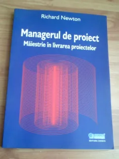 MANEGERUL DE PROIECT-RICHARD NEWTON