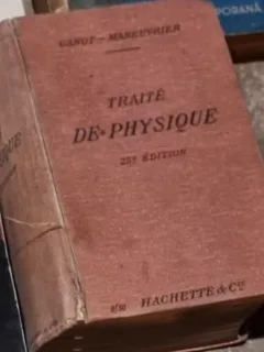Maneuvrier Georges, Billard Marcel - Traite Elementaire de Physique