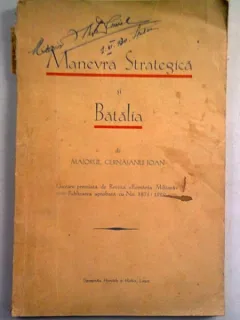 MANEVRA STRATEGICA SI BATALIA - CERNAIANU IOAN