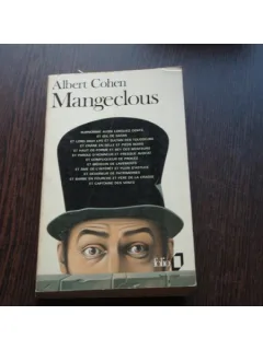 MANGECLOUS - ALBERT COHEN