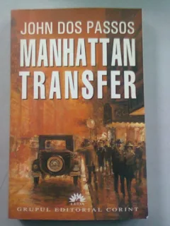 MANHATTAN TRANSFER - JOHN DOS PASSOS