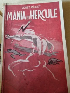 Mania lui Hercule - Const. Riulet