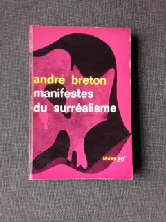 MANIFESTES DU SURREALISME - ANDRE BRETON  (CARTE IN LIBA FRANCEZA)