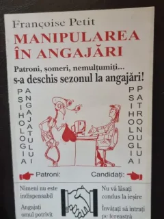 Manipularea in Angajari - Francoise Petit