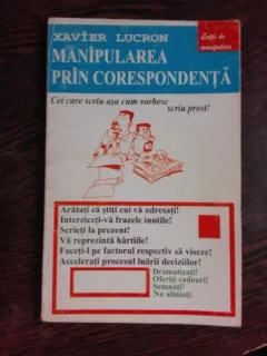 MANIPULAREA PRIN CORESPONDENTA - XAVIER LUCRON