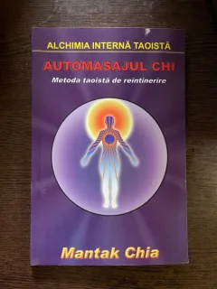 Mantak Chia - Automasajul Chi