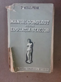 Manual complect pentru educatia sexelor - Mihail Prunk