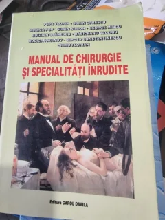 Manual de Chirurgie si Specialitati Inrudite