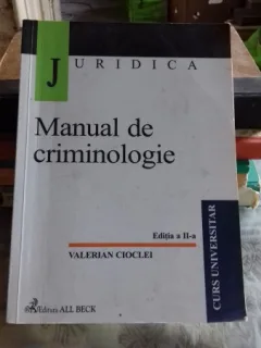 MANUAL DE CRIMINOLOGIE - VALERIAN CIOCLEI