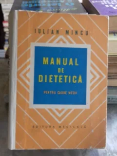 MANUAL DE DIETETICA - IULIAN MINCU