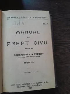 MANUAL DE DREPT CIVIL, OBLIGATIUNILE SI PROBELE, ANUL II