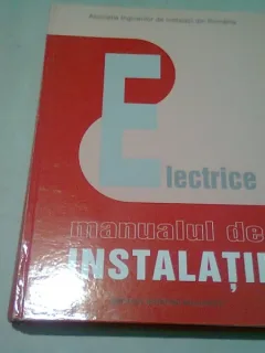 MANUAL DE INSTALATII-INSTALATII ELECTRICE SI DE AUTOMATIZARE