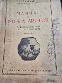 MANUAL DE ISTORIA ARTELOR - O. TAFRALI VOL.II