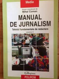 MANUAL DE JURNALISM - VOL2 - MIHAI COMAN