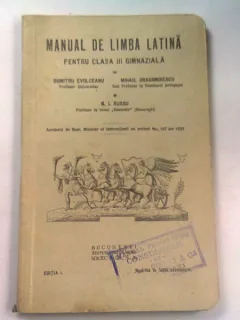 MANUAL DE LIMBA LATINA PENTRU CLASA III GIMNAZIALA - DUMITRU EVOLCEANU
