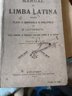 Manual de Limba Latina pentru Clasa III Gimnaziala si Similarele de E. Lovinescu (editia IV)