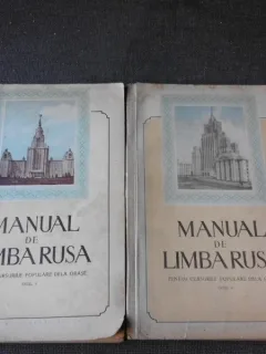 MANUAL DE LIMBA RUSA PENTRU CURSURILE POPULARE DE LA ORASE, CICLUL I+II  2 VOLUME