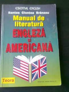 MANUAL DE LITERATURA ENGLEZA SI AMERICANA - BANTAS CLONTEA BRANZEU