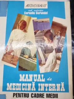 MANUAL DE MEDICINA INTERNA PENTRU CADRELE MEDII
