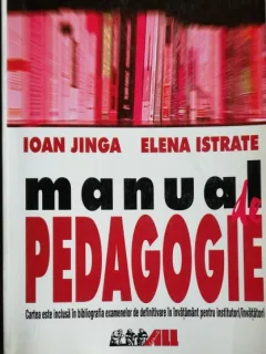 MANUAL DE PEDAGOGIE - IOAN JINGA /ELENA ISTRATE