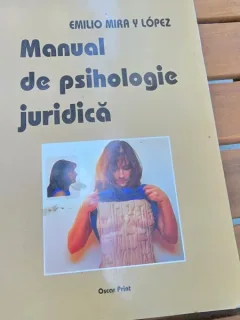 MANUAL DE PSIHOLOGIE JURIDICA - EMILIO MIRA Y LOPEZ