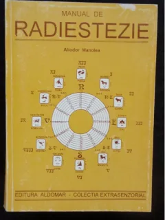 MANUAL DE RADIESTEZIE - ALIODOR MANOLEA, ediție broșată