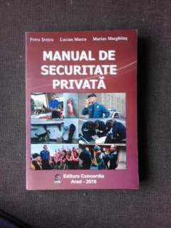 Manual de securitate privata - Petru Stetcu