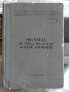 MANUAL DE TEORIA TRAGERILOR ARTILERIEI ANTIAERIENE