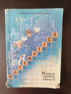 Manual pentru clasa I Matematica 1985