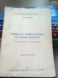 Manualul bobinatorului de masini electrice - N.V. Vinogradov