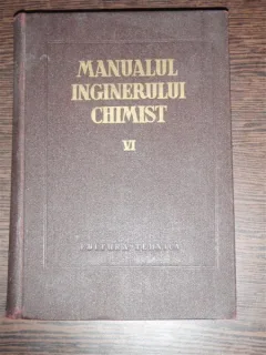 MANUALUL INGINERULUI CHIMIST- VOL VI
