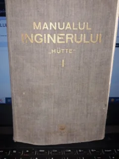 Manualul Inginerului ''HUTTE'' 1951