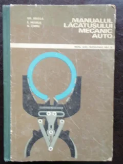 MANUALUL LACATUSULUI MECANIC AUTO - GH. FRATILA