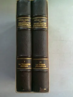 MANUEL DE BIBLIOGRAPHIE PHILOSOPHIQUE - GILBERT VARET   VOL.I+II